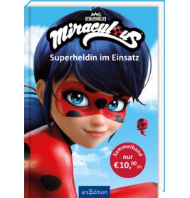 Buchcover von Miraculous: Superheldin im Einsatz mit gezeichneter Heldin in rot-schwarzer Maske.