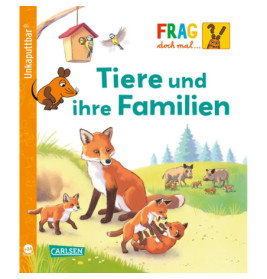 Unkaputtbar Frag mal die Maus Tiere und ihre Familien