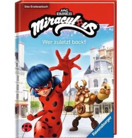 Miraculous: Wer zuletzt backt