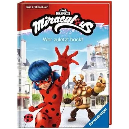 Miraculous: Wer zuletzt backt