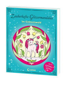 Loewe Zauberhafte Glitzermandalas - Im Einhornwald