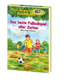 Loewe Osborne, Das magische Baumhaus Bd. 50 Das beste Fußballspiel