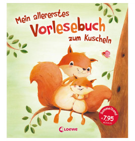 Loewe PP Mein allererstes Vorlesebuch zum Kuscheln