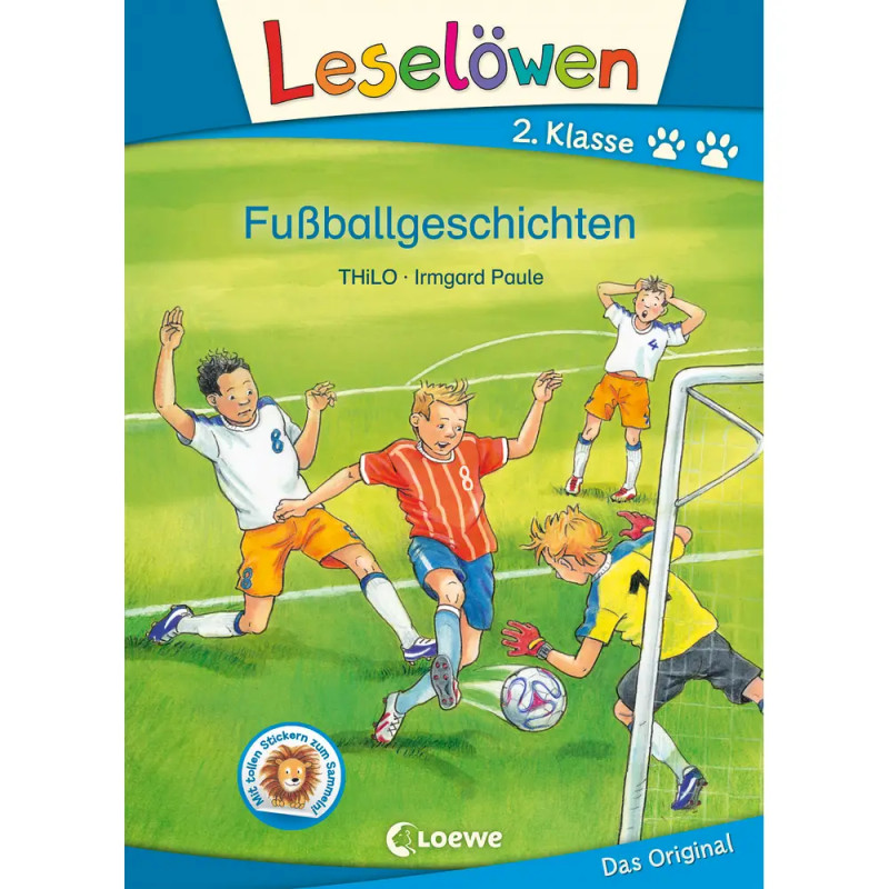 Leselöwen 2. Klasse - Fußballgeschichten
