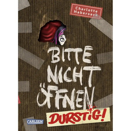 Bitte nicht öffnen 3: Durstig