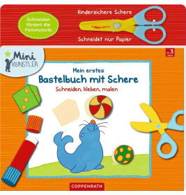 Mini-Künstler: Mein erstes Bastelbuch mit Schere, gebundenes Buch, 32 Seiten, ab 3 Jahren