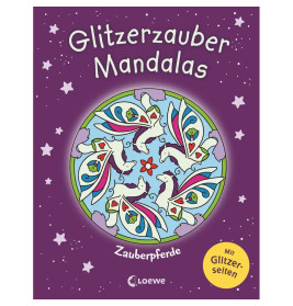 Loewe Glitzerzauber-Mandalas - Zauberpferde