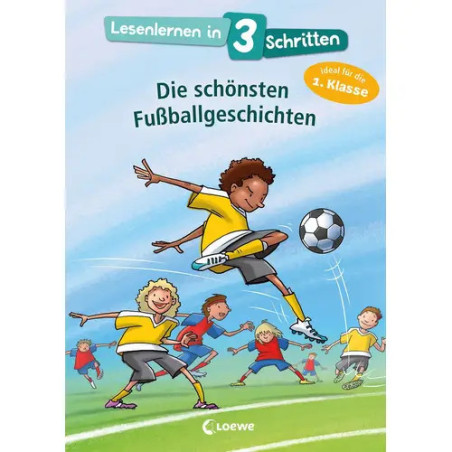Lesenlernen in 3 Schritten -Fußballgeschichten