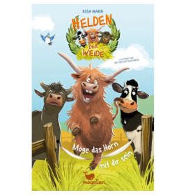 Helden der Weide Bd. 1 Möge das Horn mit