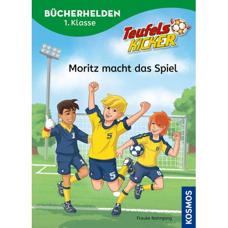 Teufelskicker-Moritz macht das Spiel, 1. Klasse