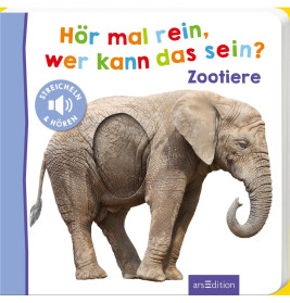 Kinderbuchcover mit Elefant und buntem Schriftzug: Hör mal rein, wer kann das sein? Zootiere.