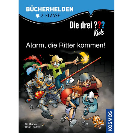Bücherhelden 2.Kl. ??? Kids Alarm, die Ritter kommen!