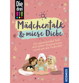 Die drei !!!, Mädchentalk & miese Diebe