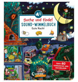 Suche und finde! Sound-Wimmelbuch - Gute Nacht