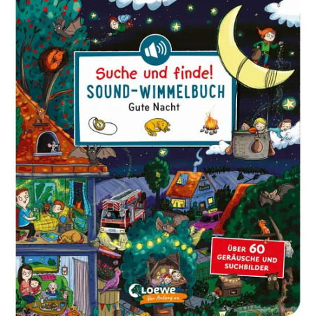 Suche und finde! Sound-Wimmelbuch - Gute Nacht