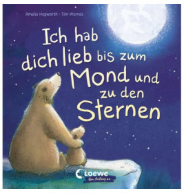 Ich hab dich lieb bis zum Mond und zu den Sternen