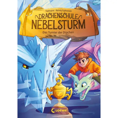 Drachenschule Nebelsturm (Band 3) - Das Turnier