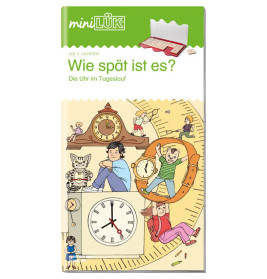 miniLÜK Wie spät ist es ?