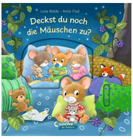 Deckst du noch die Mäuschen zu?