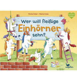 Wer will fleißige Einhörner sehn?