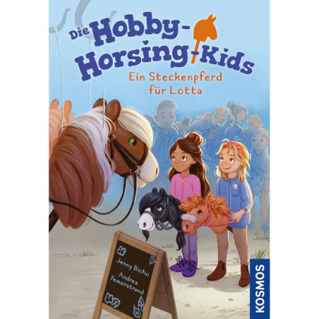 Die Hobby-Horsing-Kids, 1, Ein Steckenpferd Lotta