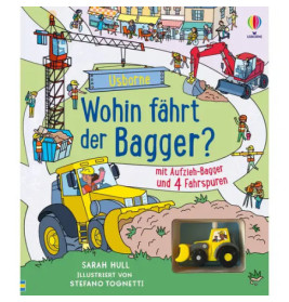 Wohin fährt der Bagger