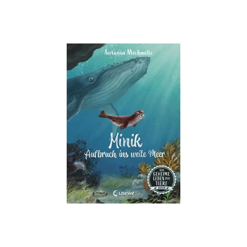 Das geheime Leben der Tiere (Ozean, Band 1) - Minik - Aufbruch ins weite Meer