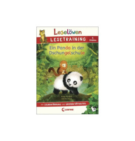Leselöwen Lesetraining 1. Klasse - Ein Panda in der Dschungelschule