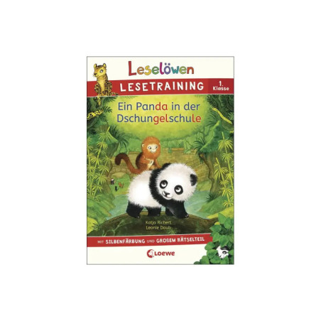 Leselöwen Lesetraining 1. Klasse - Ein Panda in der Dschungelschule