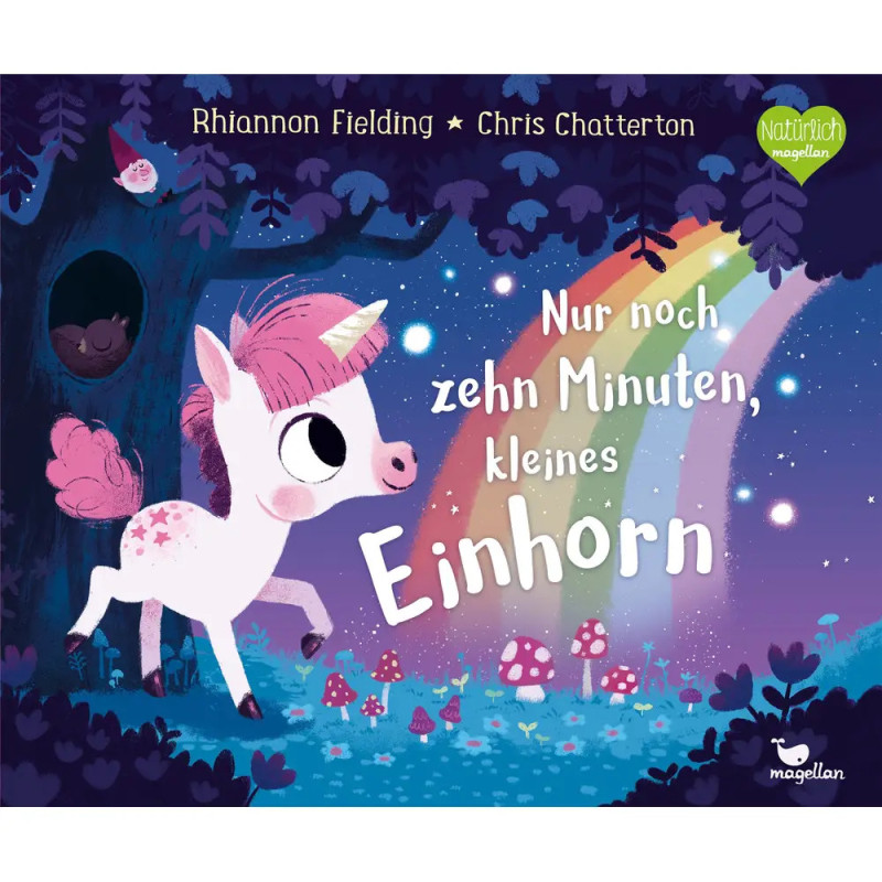 Ein pinkes Einhorn läuft durch einen magischen Wald mit Regenbogen und Pilzen deutscher Text auf dem Cover.