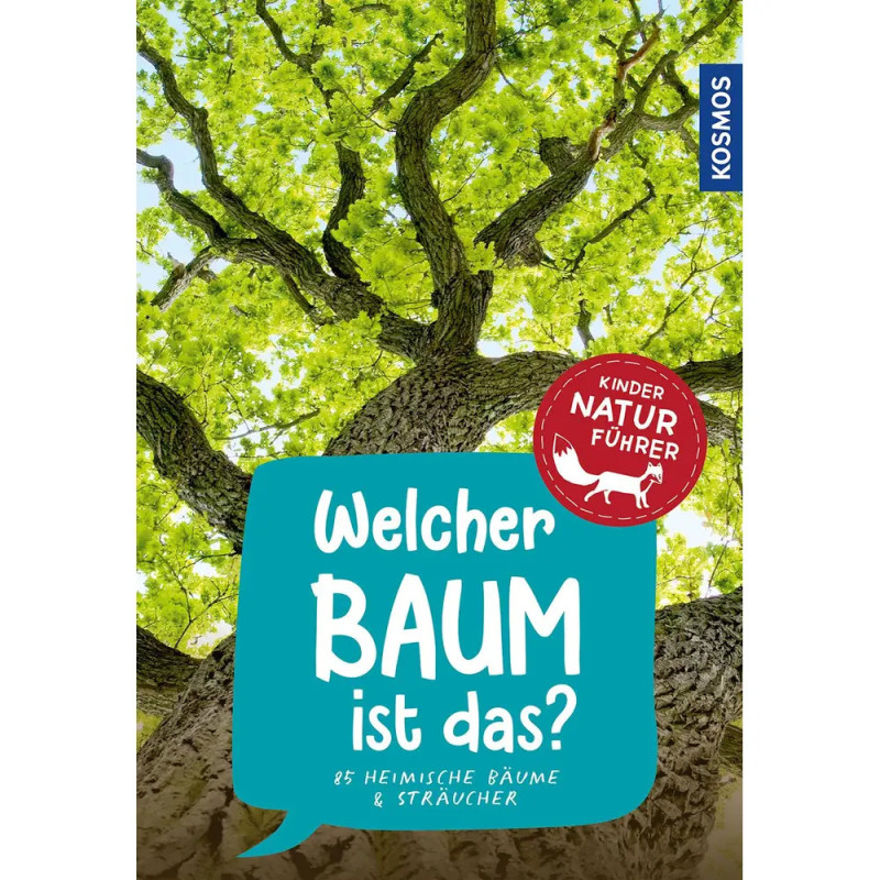 Buchcover mit Blick in einen belaubten Baum, Titel: Welcher Baum ist das? in großer weißer Schrift.