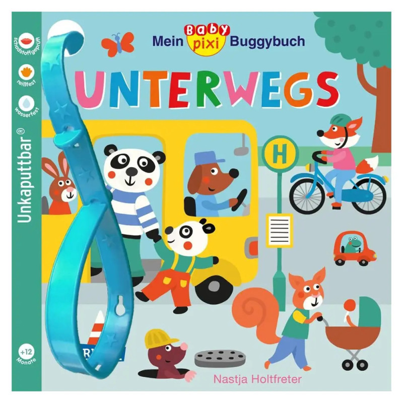 Baby Pixi (unkaputtbar) 107: Mein Baby-Pixi-Buggybuch: Unterwegs