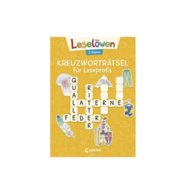 Leselöwen Kreuzworträtsel für Leseprofis - 2. Klasse (Sonnengelb)