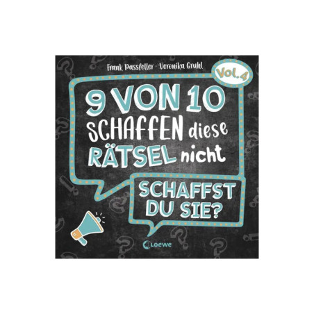 9 von 10 schaffen diese Rätsel nicht - schaffst du sie? - Vol. 4 9 von 10 schaffen diese Rätsel nicht - schaffst du sie? - Vol. 4