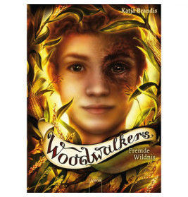 Brandis, Katja: Woodwalkers – Fremde Wildnis (4)