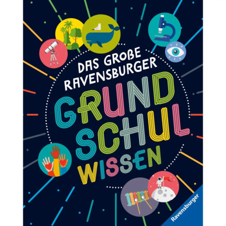 Buchcover mit bunten Symbolen und dem Titel Das große Ravensburger Grundschulwissen auf dunklem Hintergrund.