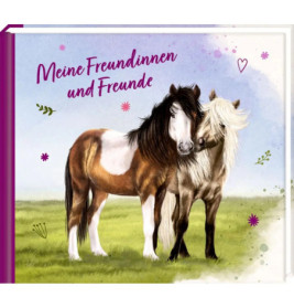 Freundebuch: Meine Freundinnen u. Freunde (Pferdefreunde)