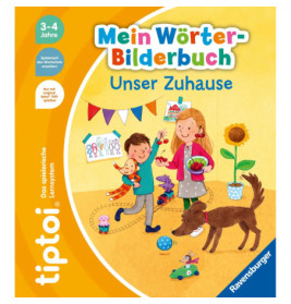 Umschlag: Familie mit Hund und Spielzeug, Titel Mein Wörter-Bilderbuch: Unser Zuhause, für Kinder von 3-4 Jahren.
