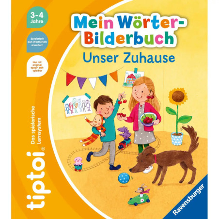 Umschlag: Familie mit Hund und Spielzeug, Titel Mein Wörter-Bilderbuch: Unser Zuhause, für Kinder von 3-4 Jahren. Umschlag: Familie mit Hund und Spielzeug, Titel Mein Wörter-Bilderbuch: Unser Zuhause, für Kinder von 3-4 Jahren.