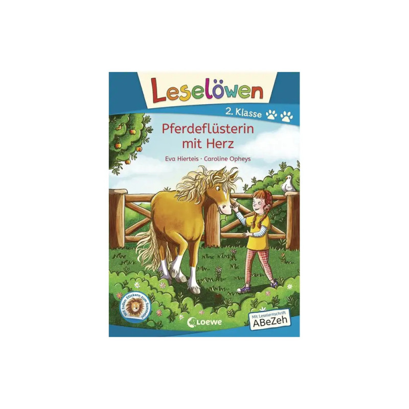 Leselöwen 2. Klasse - Pferdeflüsterin mit Herz Leselöwen 2. Klasse - Pferdeflüsterin mit Herz