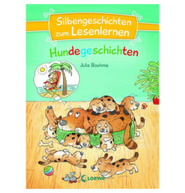 Silbengeschichten zum Lesenlernen - Hundegeschichten