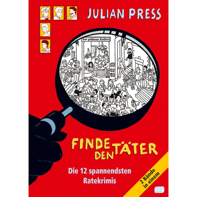 Das Cover von Finde den Täter zeigt eine Lupe über einer belebten Szene vor gelb-rotem Hintergrund. Das Cover von Finde den Täter zeigt eine Lupe über einer belebten Szene vor gelb-rotem Hintergrund.