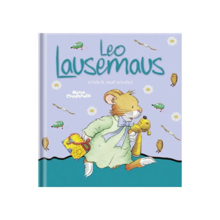 Leo Lausemaus trödelt mal wieder