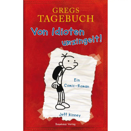 Rotes Buchcover von Gregs Tagebuch: Von Idioten umzingelt! mit Comic-Junge und zerrissenem Papierdesign.