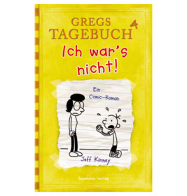 Gregs Tagebuch Band 4 - Ich war  s nicht!