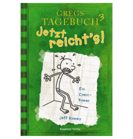 Gregs Tagebuch Band 3 - Jetzt reichts!