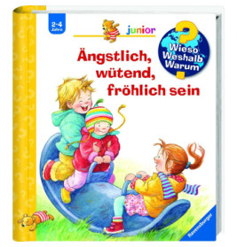 Ravenburger 32834 Wieso? Weshalb? Warum? junior, Band 32: Ängstlich, wütend, fröhlich sein WWW-junior (ab 01/06)