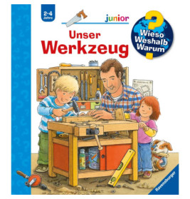 Ravenburger 32852 Wieso? Weshalb? Warum? junior, Band 40: Unser Werkzeug WWW-junior (ab 01/06)