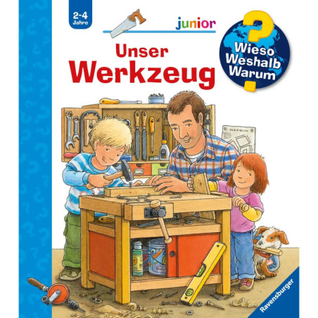 Ravenburger 32852 Wieso? Weshalb? Warum? junior, Band 40: Unser Werkzeug WWW-junior (ab 01/06)