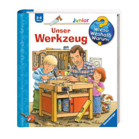Ravenburger 32852 Wieso? Weshalb? Warum? junior, Band 40: Unser Werkzeug WWW-junior (ab 01/06)